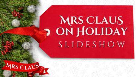 Mrs Claus on Holiday