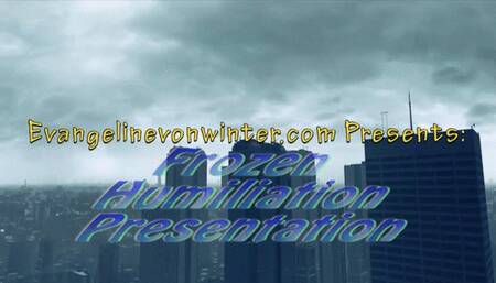 Evangelines Frozen Humiliation