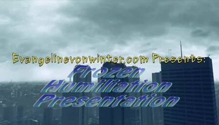 Evangelines Frozen Stuck Humiliation