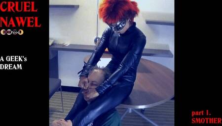 A GEEK's DREAM OF DOMINATRIX (PART 1) HD