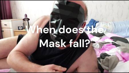 When Will the Mask Fall