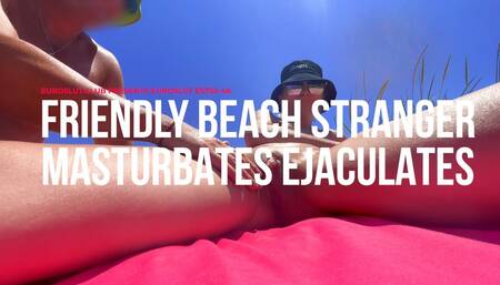 Friendly Beach Stranger Masturbates And Ejaculates (ES750)