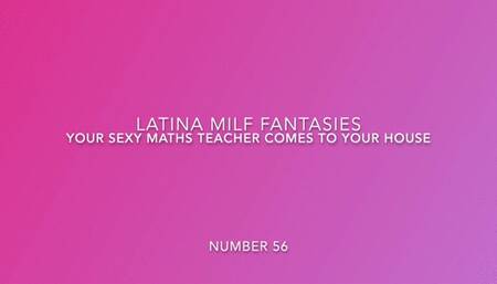 Your Sexy Latina Math Teacher Come To Your House To Give You A Special Lesson