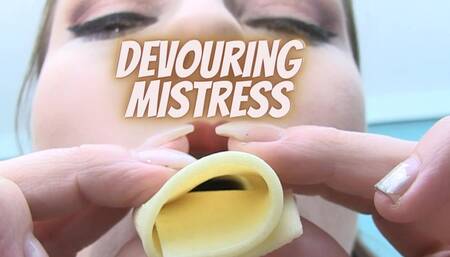Devouring mistress