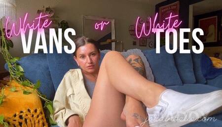 white vans or white toes