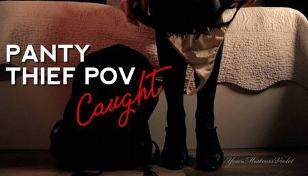 Panty Thief POV: Caught