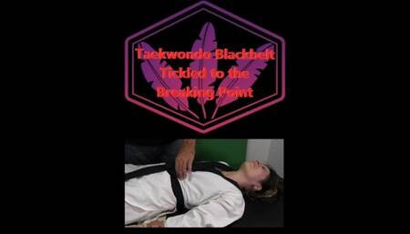 Taekwondo Black Belt Tickle to the Breaking Point MP4