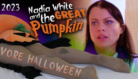 Halloween VORE 2023 Nadia White and The Great Pumpkin