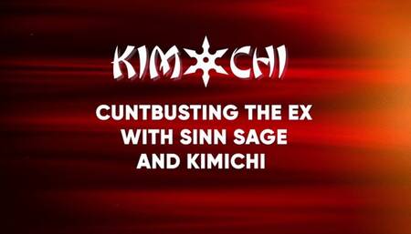 Cuntbusting the Ex with Sinn Sage and Kimichi