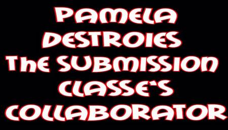 Pamela destroies the submission class clollaborator