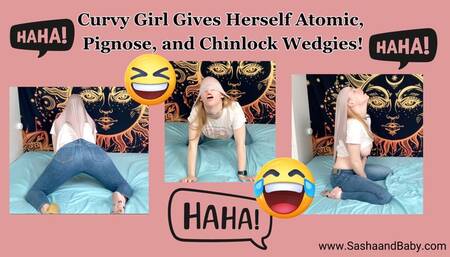 Curvy Girl Gives Herself Massive ATOMIC WEDGIES
