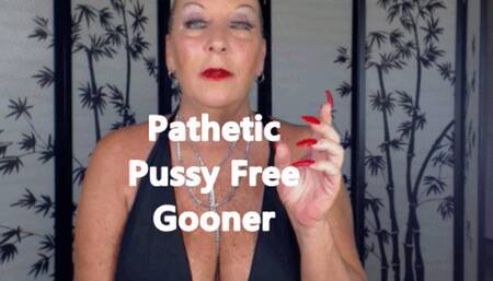 Pathetic Pussy Free Gooner HD (WMV)