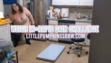 Weigh In+Rapid Gain Challenge