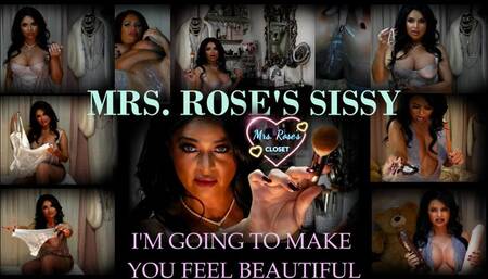 Mrs Roses Sissy