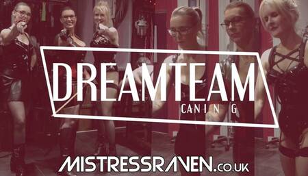 [884] DreamTeam Caning