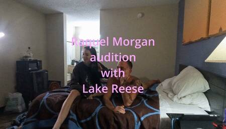 Lake Reese Creampie Auditions Raquel Morgan (1080p)