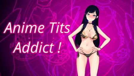 2D Anime Tits Addict