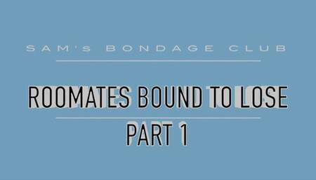 Lauren  Sophia and Miss Pandora in: Roomates Bound To Lose MP4 Part 1