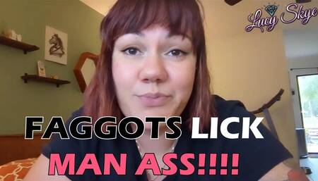 Faggots Lick Man Ass