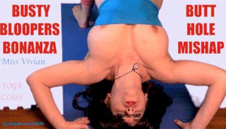 BUSTY BLOOPERS BONANZA + BUTT HOLE TOILET PAPER MISHAP WHILE TEACHING YOGA: Miss VIVIAN with hairy armpits & BIG TITS BOUNCING OUT 1024p HD wmv