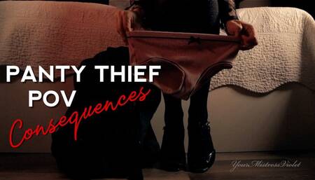 Panty Thief POV: Consequences