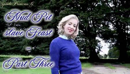 Mud Pit slave Feast - Part Three