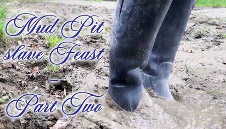 Mud Pit slave Feast - Part Two