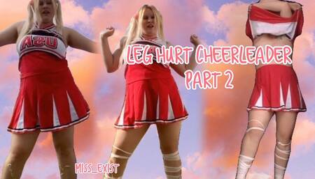 Leg Hurt Cheerleader part 2