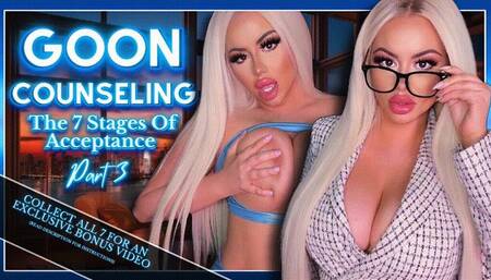 Goon Counseling The 7 Stages Of Acceptance: Part 3 (SD WMV)