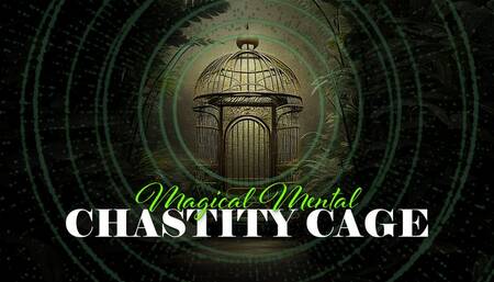 Magical Mental Chastity Cage MP3