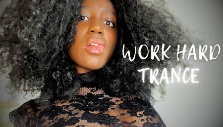 WORK HARD (TRANCE)