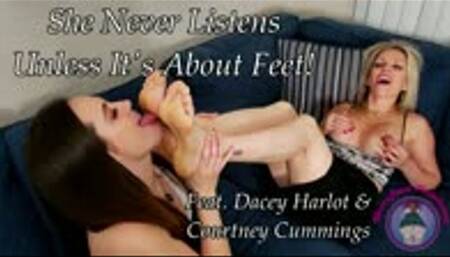 She Never Listens Unless It's About Feet!