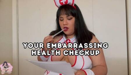 Your Embarrassing Health Checkup