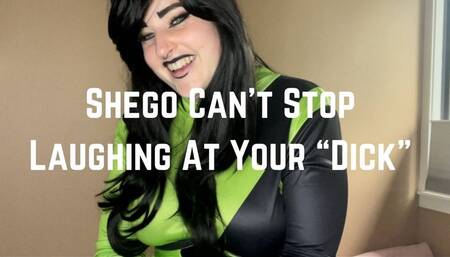 Shego Laughs At Your Small Dick