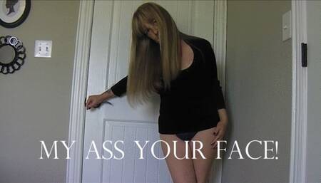 MY ASS YOUR FACE mov