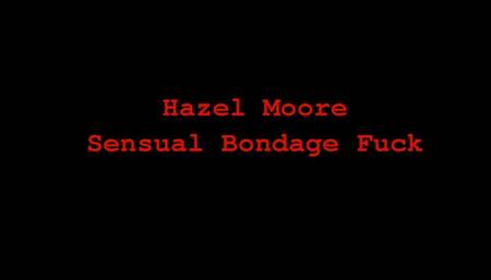 Hazel Moore Sensual Bondage Fuck