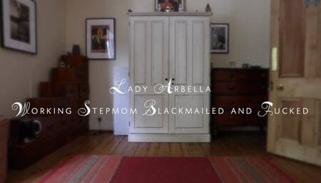 Working Stepmom Blackmailed and Fucked