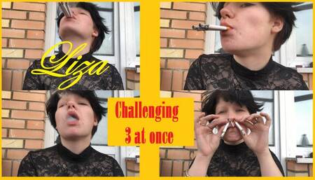 Liza: challenging 3 at once