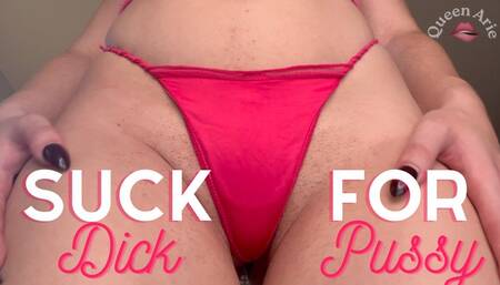Suck Dick for Pussy