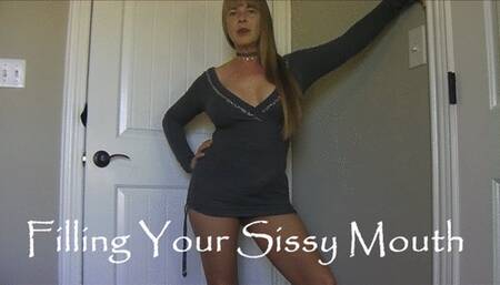 FILLING YOUR SISSY MOUTH mov