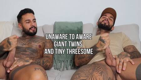 Twins giants and tiny threesome - Lalo Cortez