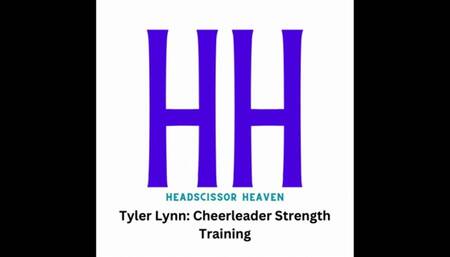 Tyler Lynn Cheerleader Strength Training
