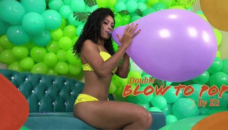 Eli Blow to Pop Two Unique 16" - 4K