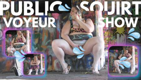 Public Squirt Voyeur Show