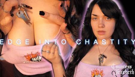 Edge into Chastity