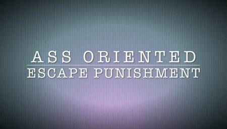ASS ORIENTED ESCAPE PUNISHMENT (WMV FORMAT)