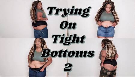 Trying On Tight Bottoms 2 HD MP4