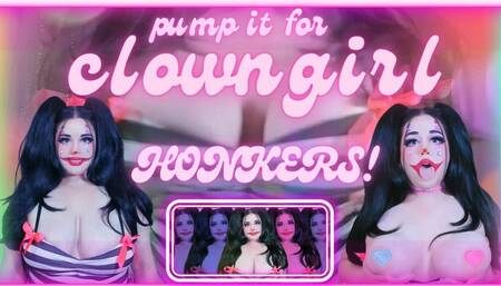 clown fetish! pump it to clowngirl honkers!