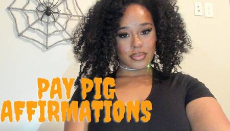 Pay piggy affirmations