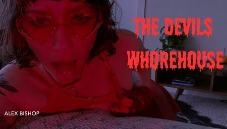 The Devils Whorehouse
